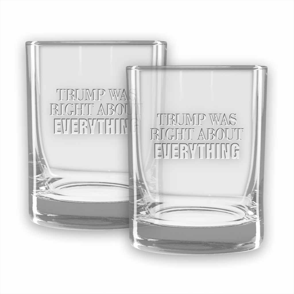 Trump Was Right - Double Old Fashioned Glasses (set of 2)