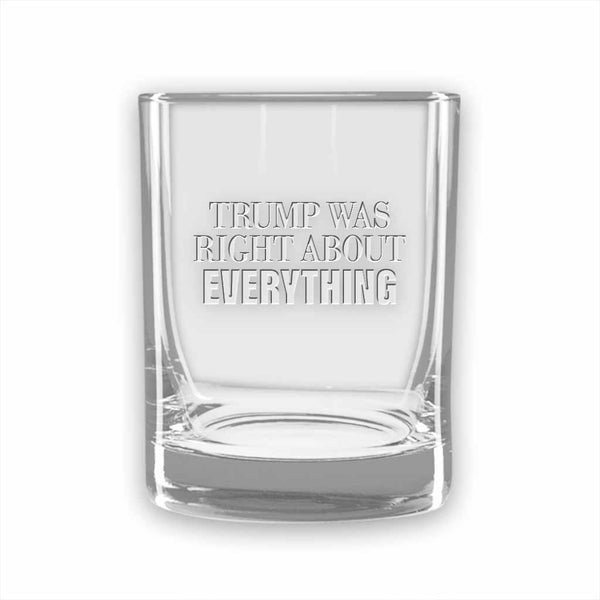 Trump Was Right - Double Old Fashioned Glasses (set of 2)